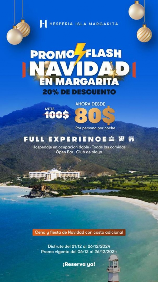 Promocion Oferta Limitada Descubre El Encanto Navide O En El Hotel Hesperia Isla De Margarita